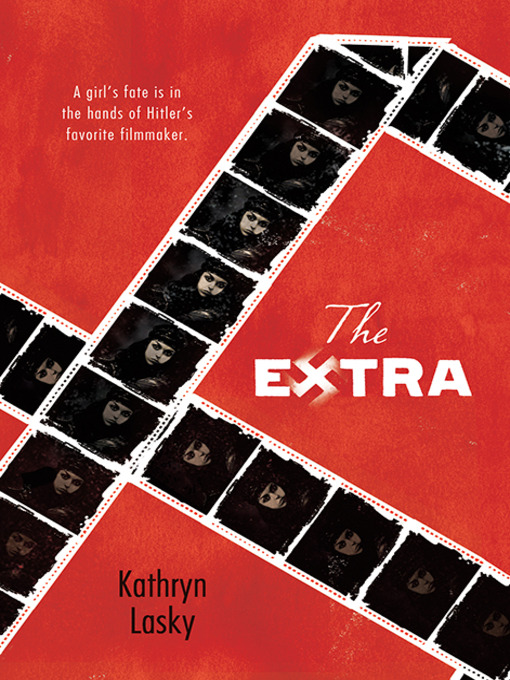 Title details for The Extra by Kathryn Lasky - Available